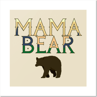 Mama Bear Wilderness Font Posters and Art